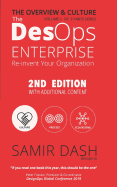 The Desops Enterprise: Overview & Culture (2nd Edition): Re-Invent Your Organization