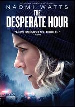 The Desperate Hour - Phillip Noyce