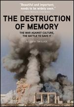 The Destruction of a Memory