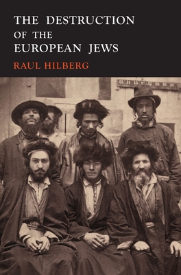 The Destruction of the European Jews: 1961 First Edition Facsimile - Hilberg, Raul