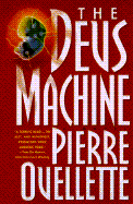 The Deus Machine: The Deus Machine