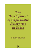 The Development of Capitalistic Enterprise in India