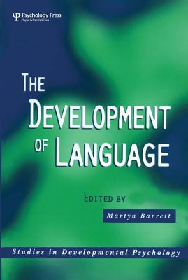 The Development of Language - Barrett, Martyn (Editor)