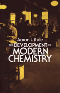 The Development of Modern Chemistry