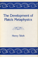 The Development of Plato's Metaphysics
