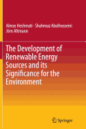 The Development of Renewable Energy Sources and its Significance for the Environment