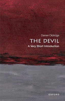 The Devil: A Very Short Introduction - Oldridge, Darren