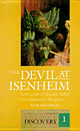The Devil at Isenheim: Reflections of Popular Belief in Grunewald's Altarpiece