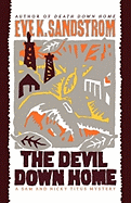 The Devil Down Home: A Sam and Nicky Titus Mystery