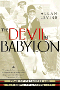 The Devil in Babylon: Fear of Progress and the Birth of Modern Life