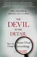 The Devil in the Detail: How the Arms Deal Changed Everything