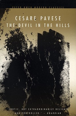 The Devil in the Hills - Pavese, Cesare, and Paige, D D (Translated by)