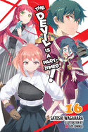 The Devil Is a Part-Timer!, Vol. 16 (Light Novel): Volume 16