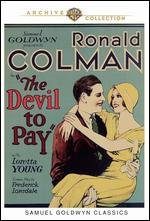The Devil to Pay - George Fitzmaurice