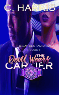 The Devil Wears Cartier: The Daniel's Family Saga