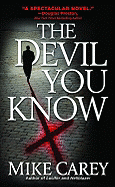 The Devil You Know - Carey, Mike
