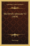 The Devil's Advocate V2 (1878)