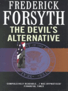 The Devil's Alternative - Forsyth, Frederick