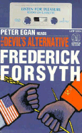 The Devil's Alternative - Forsyth, Frederick, and Egan, Peter (Read by)