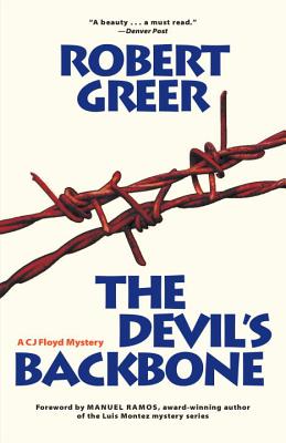 The Devil's Backbone - Greer, Robert, and Ramos, Manuel (Foreword by)