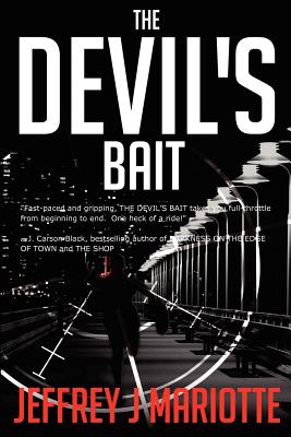 The Devil's Bait - Mariotte, Jeffrey J