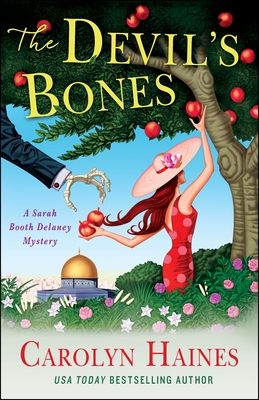 The Devil's Bones: A Sarah Booth Delaney Mystery - Haines, Carolyn