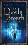 The Devil's Breath: a gripping mystery that combines the intrigue of CSI with 18th-century history