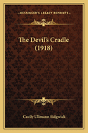 The Devil's Cradle (1918)