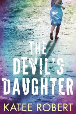 The Devil's Daughter - Robert, Katee