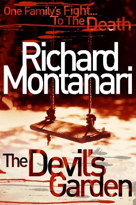 The Devil's Garden - Montanari, Richard