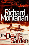 The Devil's Garden - Montanari, Richard