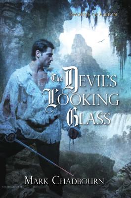 The Devil's Looking Glass, 3 - Chadbourn, Mark