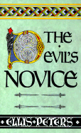 The Devil's Novice: The Eighth Chronicle of Brother Cadfael