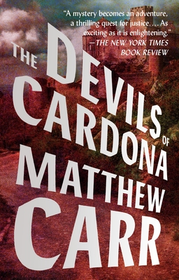 The Devils of Cardona - Carr, Matthew