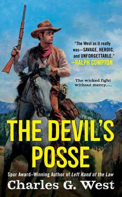 The Devil's Posse - West, Charles G