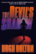 The Devil's Shadow - Holton, Hugh