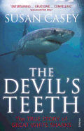 The Devil's Teeth: The True Story of Great White Sharks