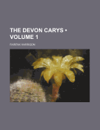 The Devon Carys; Volume 1