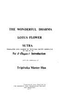 The Dharma Lotus Flower Sutra, Vol. 2, Chapter 1: Introduction - Buddhist Text Translation Society; Hua, Hsuan