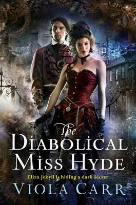 The Diabolical Miss Hyde - Carr, Viola