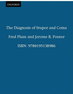 The Diagnosis of Stupor and Coma