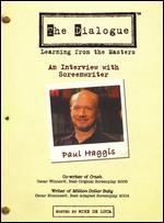 The Dialogue, Vol. 1.1: An Interview With Screenwriter Paul Haggis