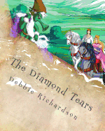 The Diamond Tears: A New Scottish Fairy Tale