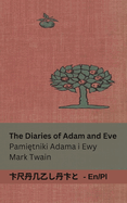 The Diaries of Adam and Eve / Pami tniki Adama i Ewy: Tranzlaty English Polsku