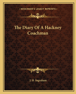 The Diary of a Hackney Coachman