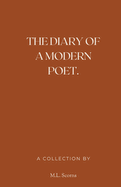 The Diary of a Modern Poet.
