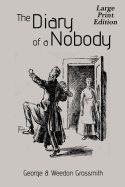 The Diary of a Nobody: Large Print Edition