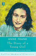 The Diary of a Young Girl - Frank, Anne, and Pressler, Mirjam, and Frank, Otto