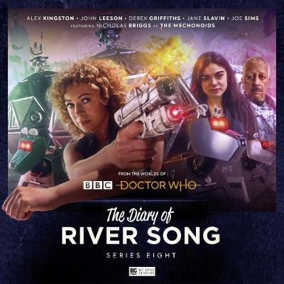 The Diary of River Song Series 8 - Shaw, Alfie, and Goss, James, and Morris, Jonathan