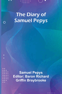 The Diary Of Samuel Pepys